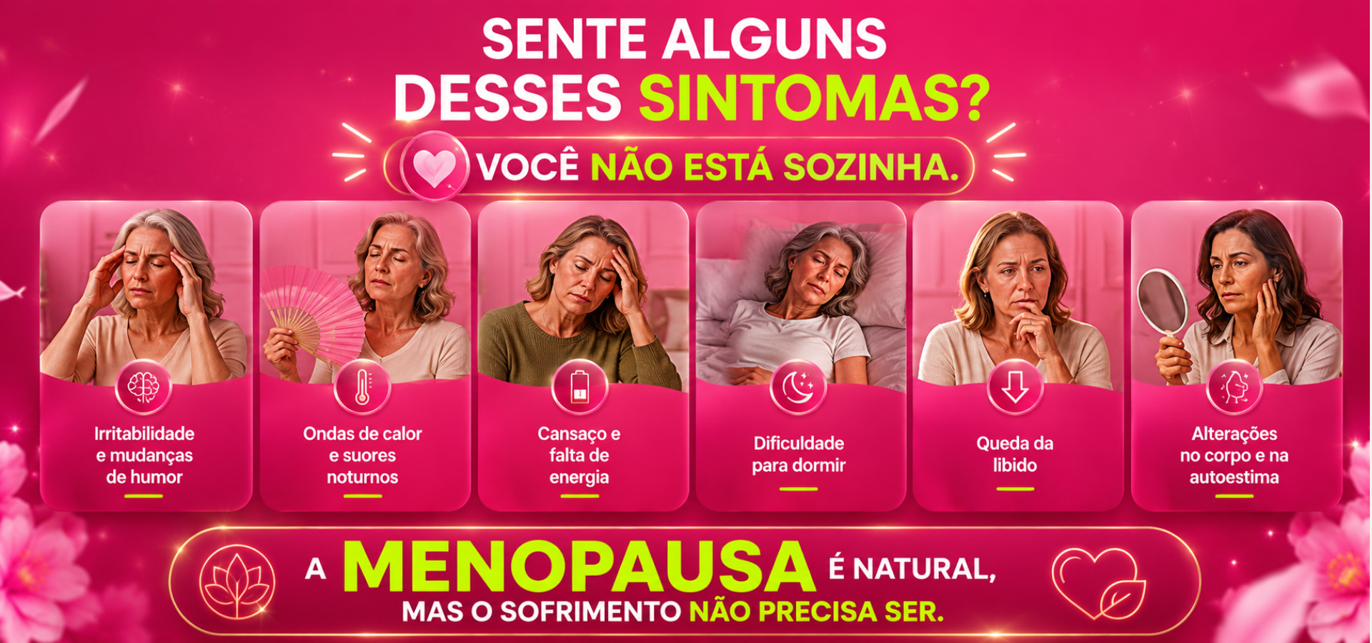 Sente alguns desses sintomas? Você não está sozinha.